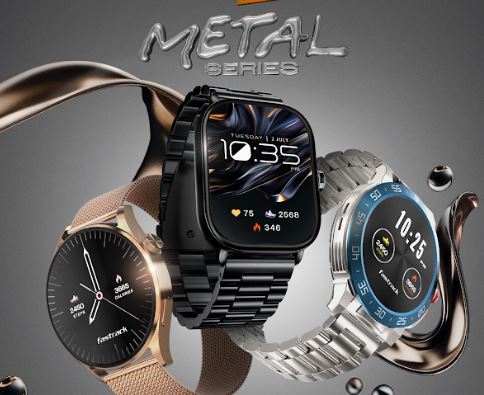 ഫാസ്റ്റ്ട്രാക്ക് സ്‌മാര്‍ട്ട്  മെറ്റല്‍ സീരീസ്  സ്‌മാർട്ട് വാച്ചുകള്‍ 