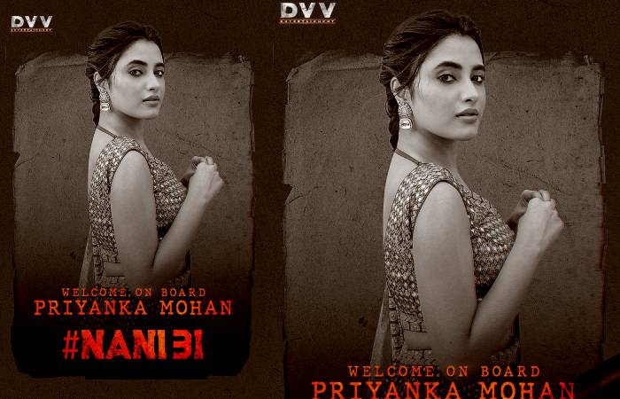  നാനിയുടെ നായികയാകാന്‍ പ്രിയങ്ക മോഹന്‍; നാനി31'യിലെ നായികയുടെ പോസ്റ്റര്‍ പുറത്ത്‌