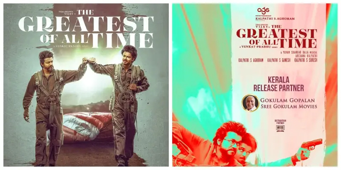  വിജയ്-വെങ്കട് പ്രഭു ചിത്രം 'ഗോട്ട്' കേരളത്തില്‍ വിതരണത്തിനെത്തിക്കുന്നത് ശ്രീ ഗോകുലം ഗോപാലന്‍; സെപ്തംമ്പര്‍ 5 ന ചിത്രം തിയേറ്ററുകളില്‍