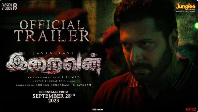  ജയം രവി - നയന്‍താര ചിത്രം 'ഇരൈവന്‍'; ട്രെയിലര്‍ റിലീസായി 