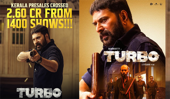  കുതിച്ചു പറന്ന് ടര്‍ബോ; കേരളത്തില്‍ ഇതുവരെ 2.60 കോടി രൂപയുടെ പ്രീ - സെയില്‍സ്; മമ്മൂട്ടി ചിത്രങ്ങളില്‍ ഏറ്റവും മികച്ച തുടക്കം
